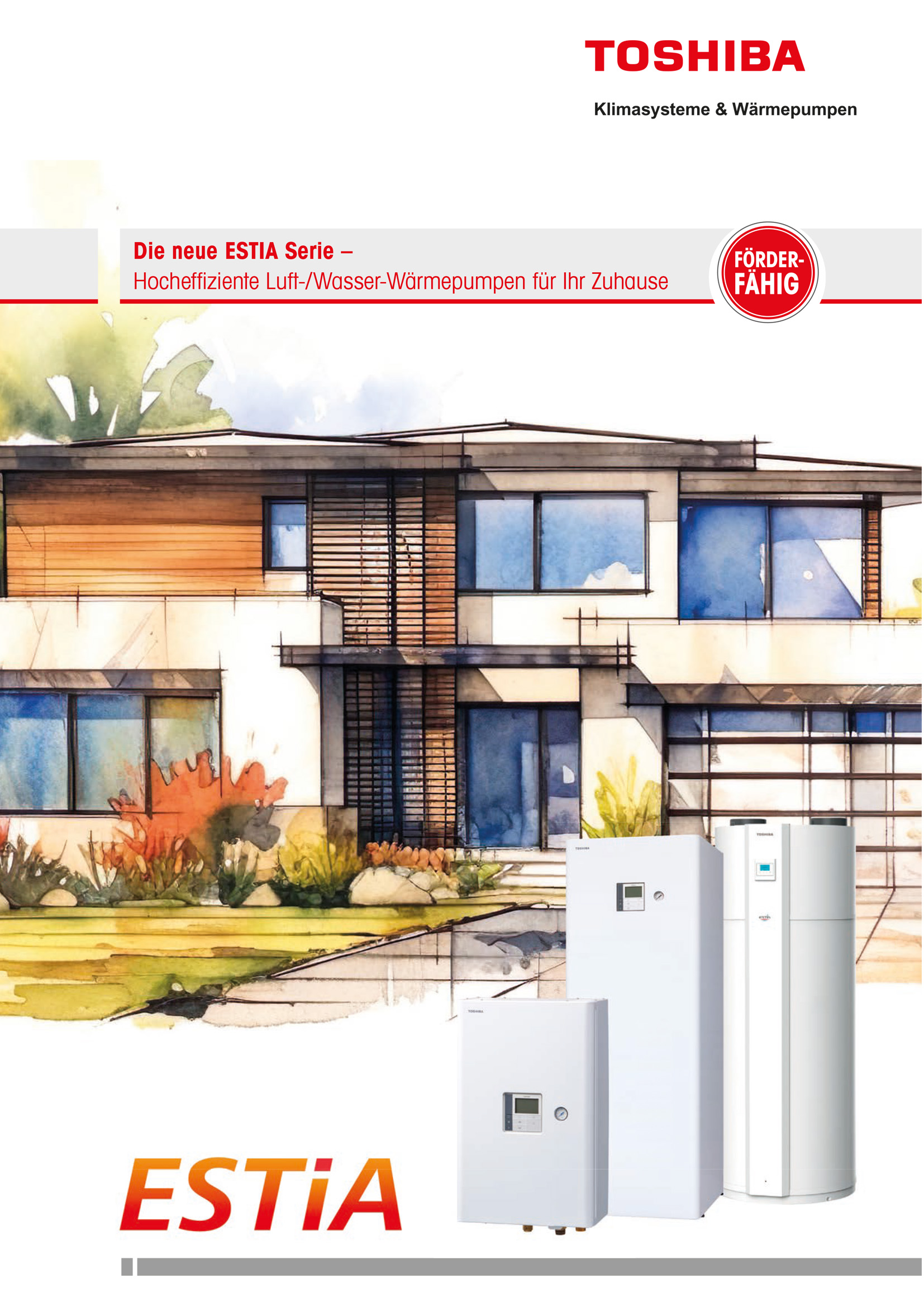 ESTIA  - Hocheffiziente Luft-/Wasser-Wärmepumpen für Ihr Zuhause